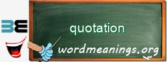 WordMeaning blackboard for quotation